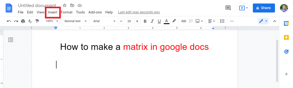 1 How to make a matrix in google docs