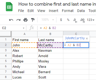 1 How to combine first and last name in Google Sheets