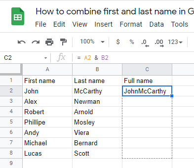 2 How to combine first and last name in Google Sheets