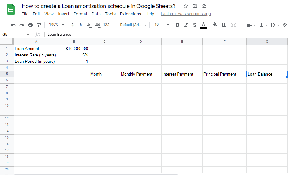 2 How to create a Loan amortization schedule in Google Sheets